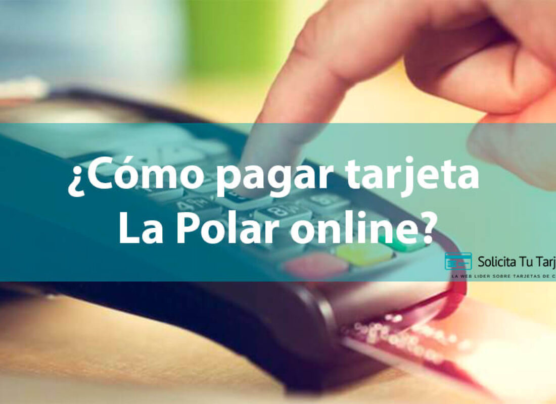 Pagar tarjeta La Polar online